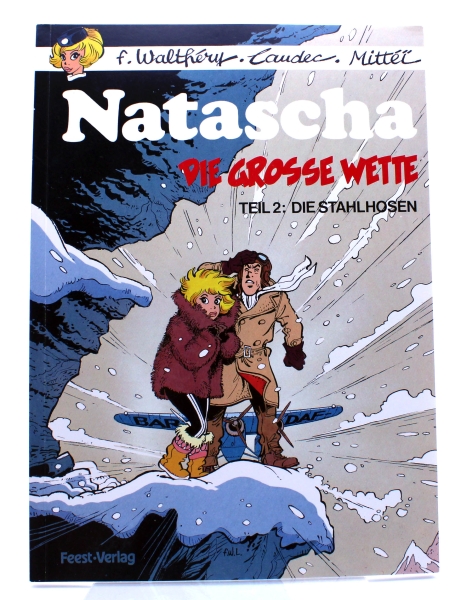 Natascha Comic Album Nr. 12: Die grosse Wette Teil 2: Die Stahlhosen